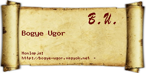 Bogye Ugor névjegykártya